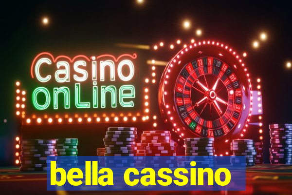 bella cassino